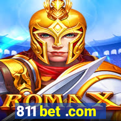 811 bet .com